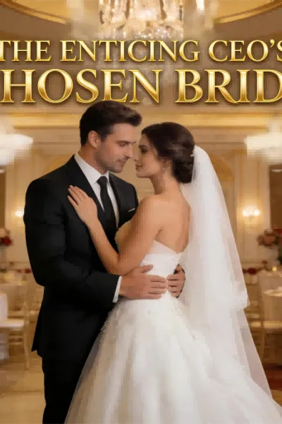 The Enticing CEO’s Chosen Bride